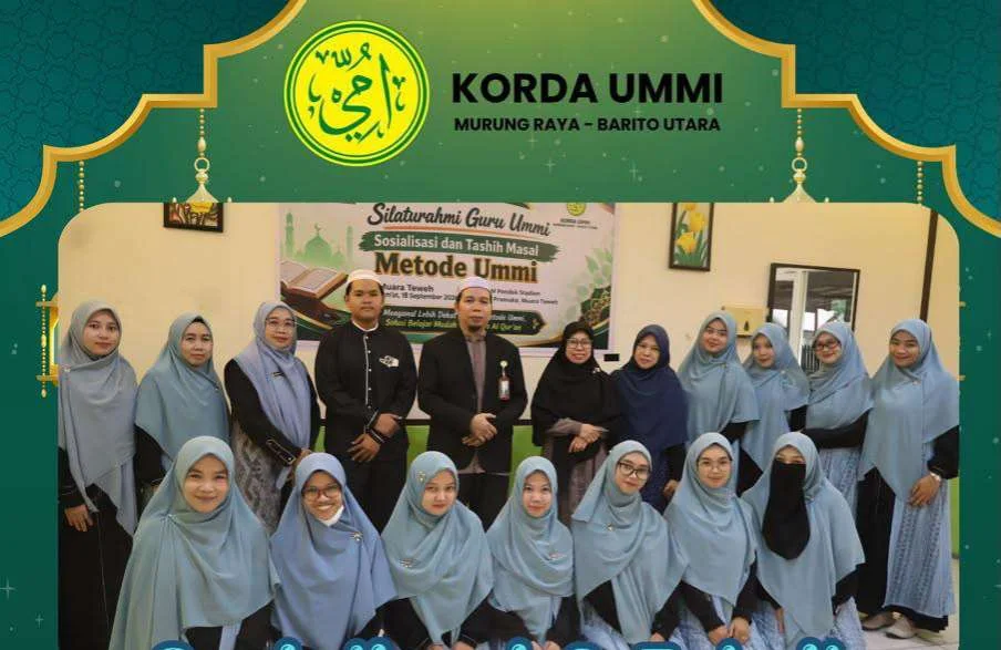 Efektivitas Metode Ummi Makin Diminati, Barito Utara Silaturahmi Guru Ummi Dirangkai Sosialisasi dan Tashih